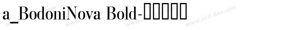 a_BodoniNova Bold字体转换